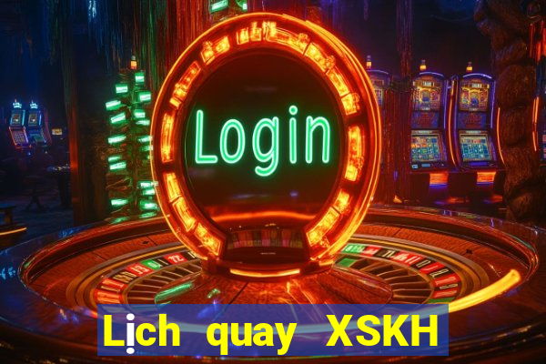 Lịch quay XSKH ngày 13