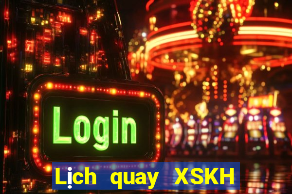 Lịch quay XSKH ngày 13