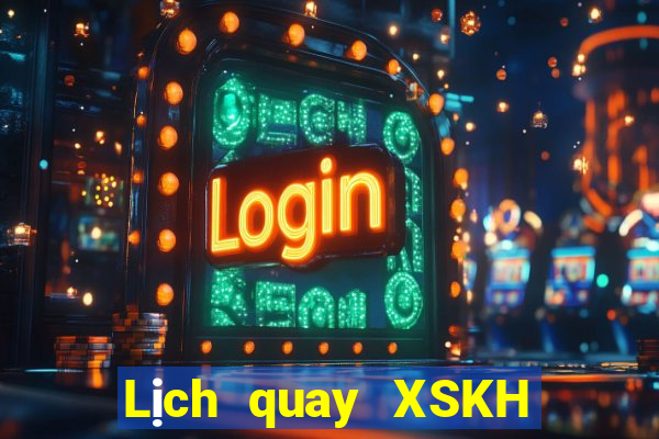 Lịch quay XSKH ngày 13