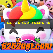 ga tàu thuỷ thanh đa