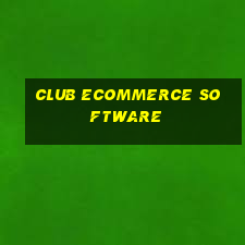 club ecommerce software