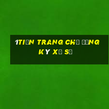 1tiền Trang chủ đăng ký xổ số