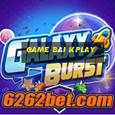 game bài kplay