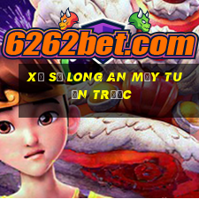 xổ số long an mấy tuần trước