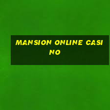 mansion online casino