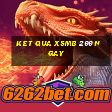 ket qua xsmb 200 ngay