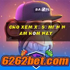 cho xem xổ số miền nam hôm nay