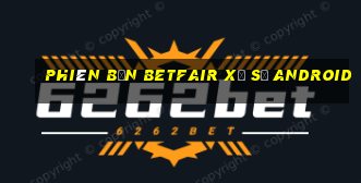 Phiên bản Betfair Xổ số Android