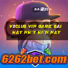 V8Club Vin Game Bài Hay Nhất Hiện Nay