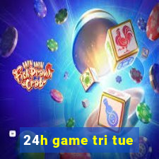 24h game tri tue