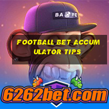 football bet accumulator tips