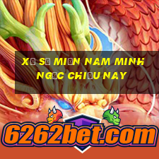 xổ số miền nam minh ngọc chiều nay