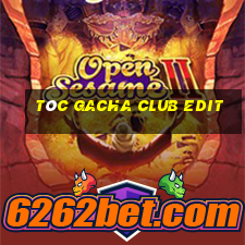 tóc gacha club edit