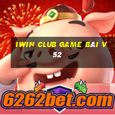 Iwin Club Game Bài V52