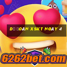 Dự đoán XSKT ngày 4