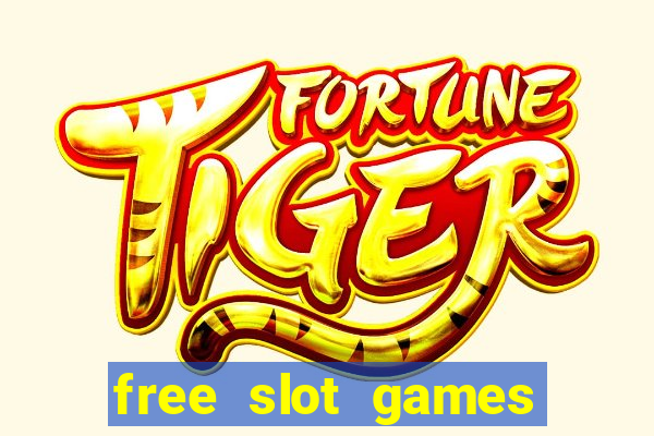 free slot games for fun