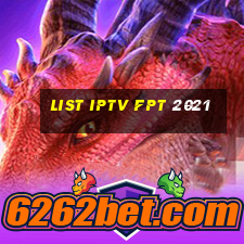 list iptv fpt 2021