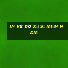 in vé dò xổ số miền nam