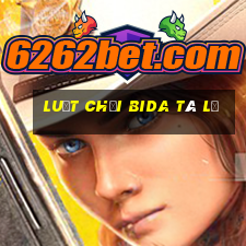 luật chơi bida tá lả