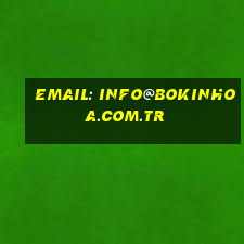 Email: info@bokinhoa.com.tr