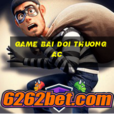 game bai doi thuong ac