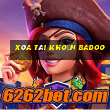 xóa tài khoản badoo