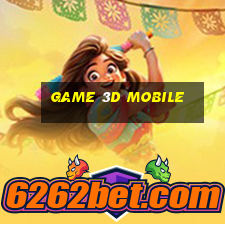 game 3d mobile