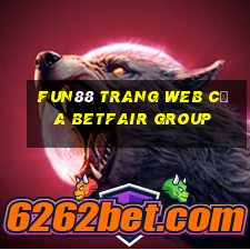 Fun88 trang web của Betfair Group