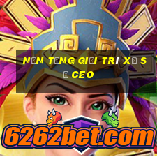 Nền tảng giải trí xổ số ceo