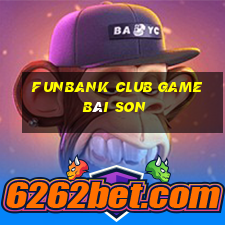 Funbank Club Game Bài Son