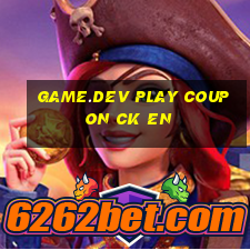 game.dev play coupon ck en