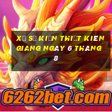 xổ số kiến thiết kiên giang ngày 6 tháng 8