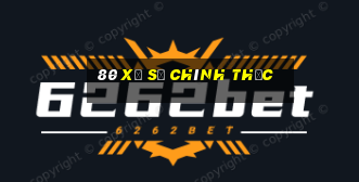 80 Xổ số chính thức