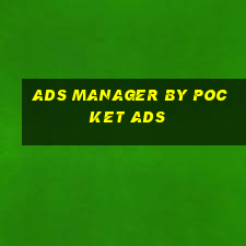 ads manager by pocket ads