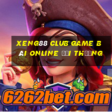 Xeng88 Club Game Bài Online Đổi Thưởng