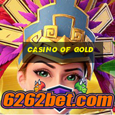 casino of gold