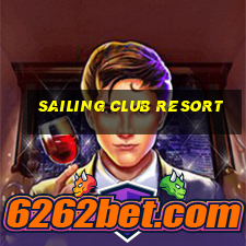 sailing club resort