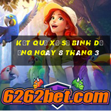 kết quả xổ số bình dương ngày 8 tháng 3