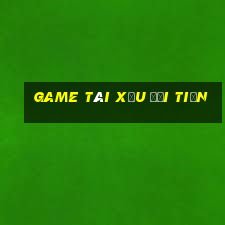 game tài xỉu đổi tiền