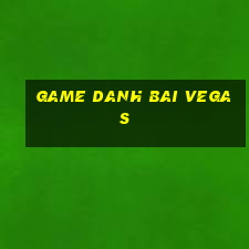 game danh bai vegas