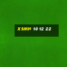 xsmn 10 12 22