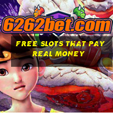 free slots that pay real money