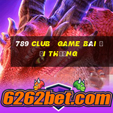 789 club   game bài đổi thưởng