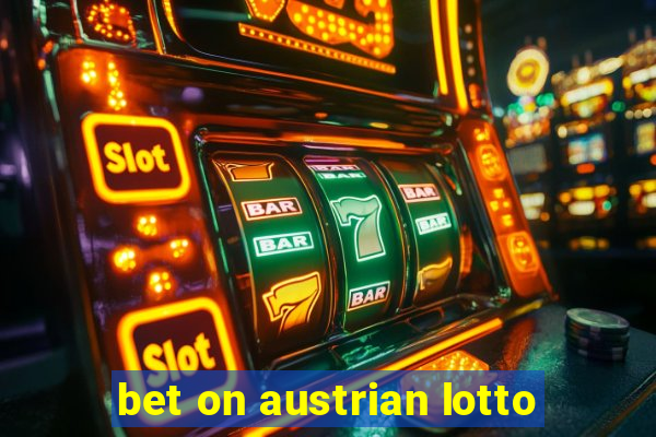 bet on austrian lotto