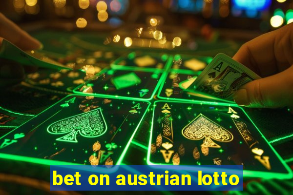 bet on austrian lotto