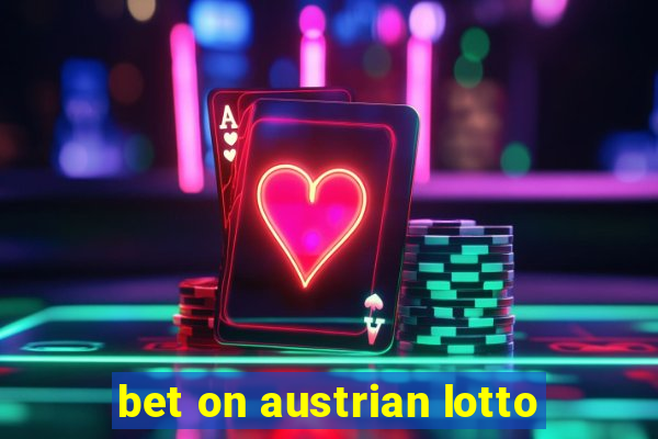 bet on austrian lotto