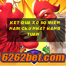 ket qua xo so mien nam chu nhat hang tuan