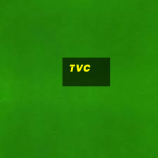 tvc