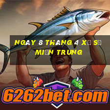 ngày 8 tháng 4 xổ số miền trung