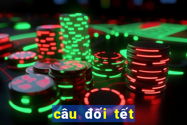 câu đối tết 4 chữ